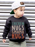 Boys CHICKEN NUGS&MAMA HUGS Graphic Sweatshirt - Soft Fleece, Thick & Cozy, Perfect for Spring, Fall, and Winter - Fun Alphabet Print Top